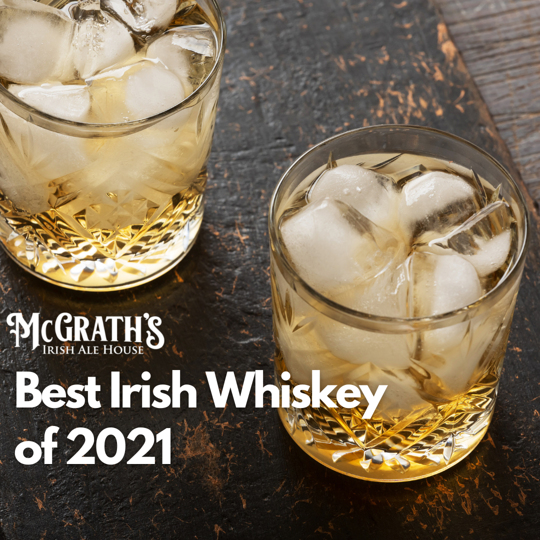 Best Irish Whiskey of 2021