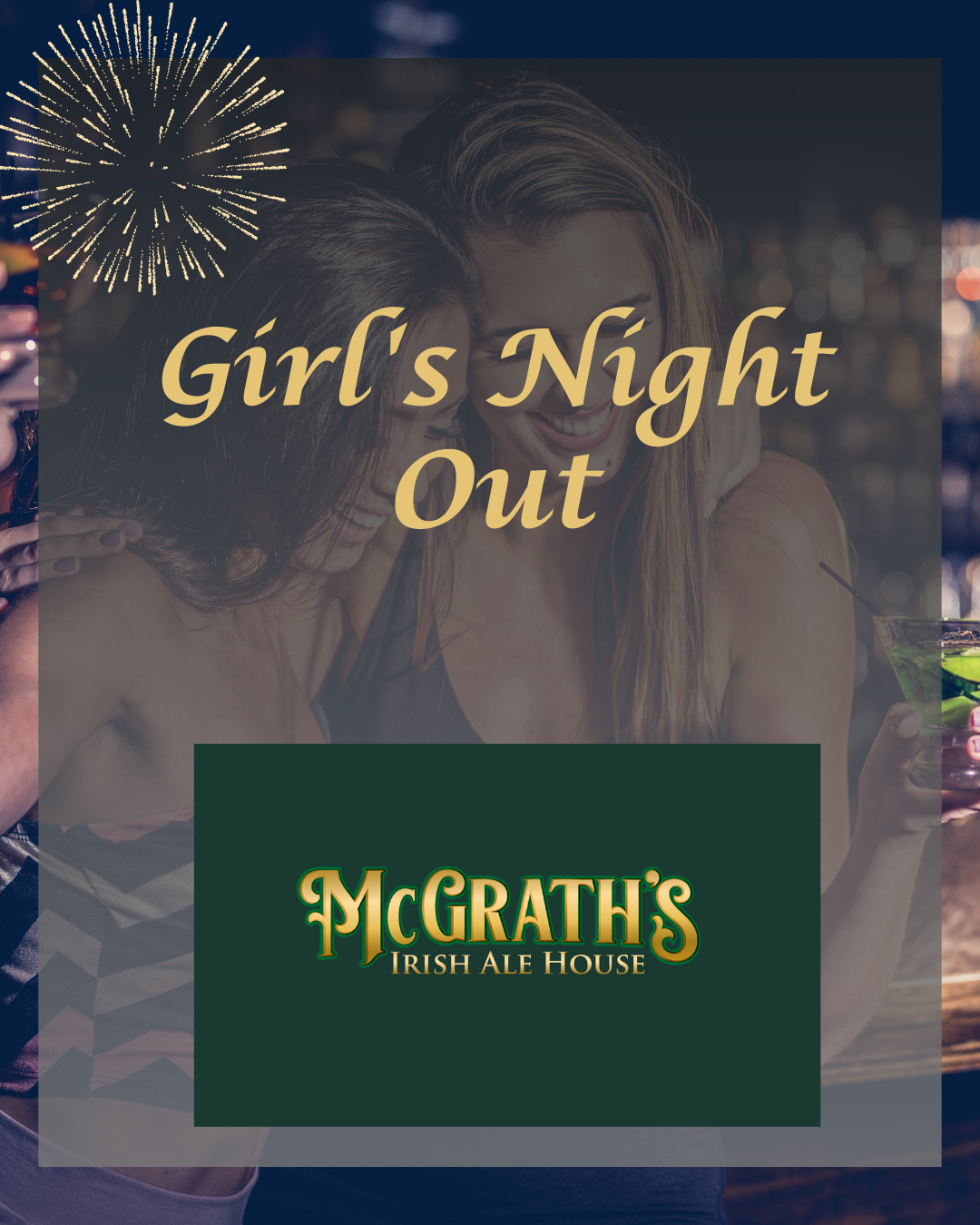 Benefits of Having a Girls Night Out at McGrath’s